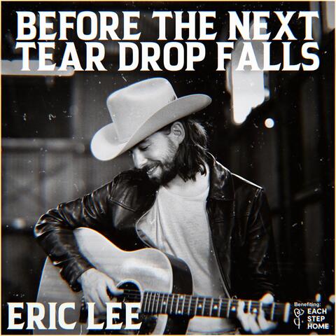 Before the Next Teardrop Falls