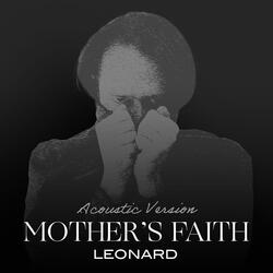 Mother's Faith (Acoustic Version)