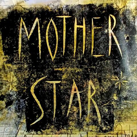 Mother Star