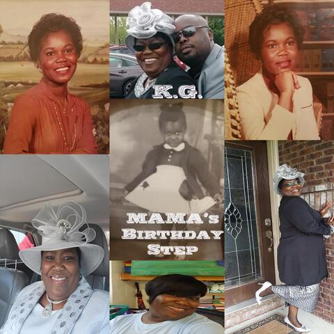 Mama's Birthday Step