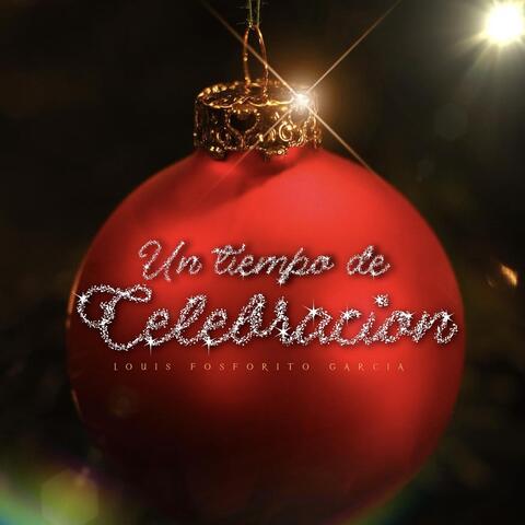 Un Tiempo de Celebración