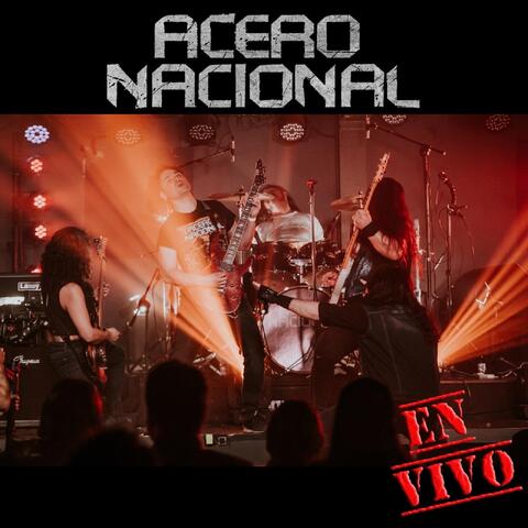 Acero Nacional: En Vivo