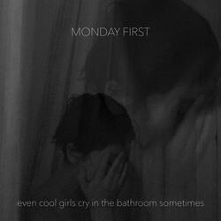 Even Cool Girls Cry in the Bathroom Sometimes