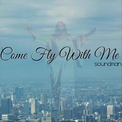 Come Fly with Me
