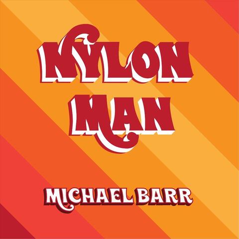 Nylon Man