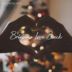 Bringing Love Back (feat. David Posso & Azad Murtazin)