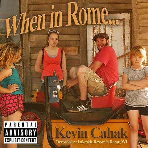 When in Rome... (Live)