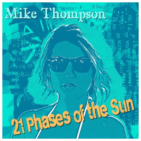 21 Phases of the Sun