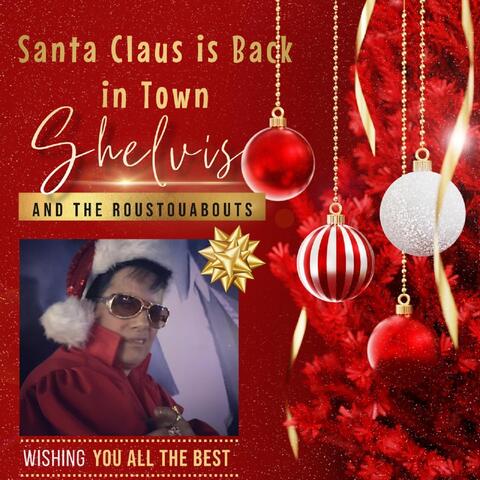 Santa Claus Is Back in Town