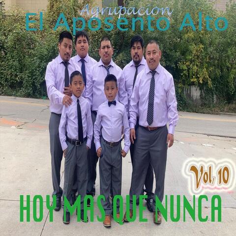Hoy Mas Que Nunca, Vol. 10