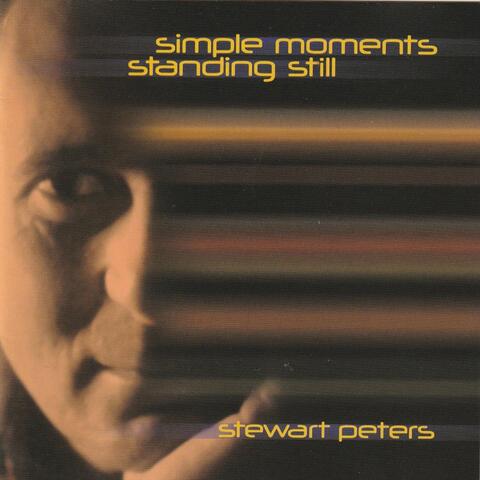 Simple Moments Standing Still