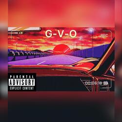 G-V-O (Good Vibes Only)