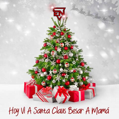 Hoy Ví a Santa Claus Besar a Mamá