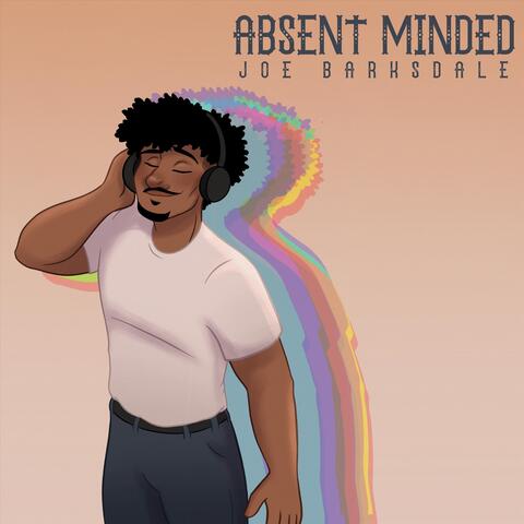 Absent Minded