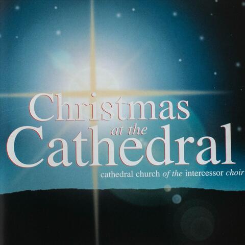 Christmas at the Cathedral