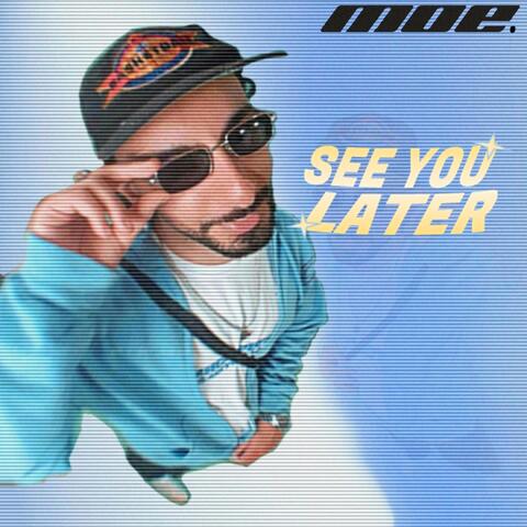 See You Later