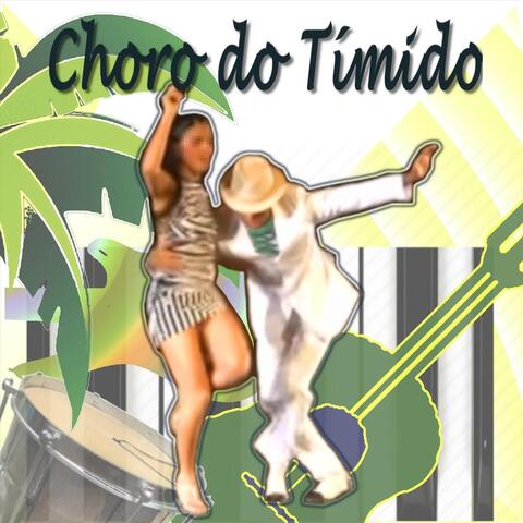 Choro do Tímido