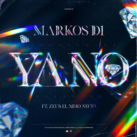 Ya No (feat. Zeus El Mero Necio)