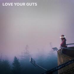 Love Your Guts