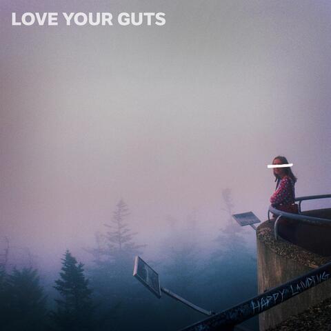Love Your Guts