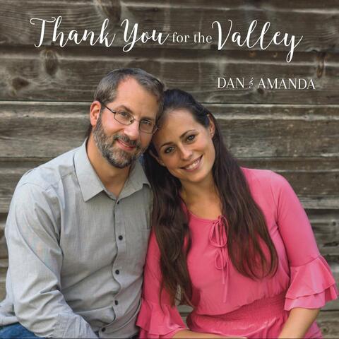 Thank You for the Valley