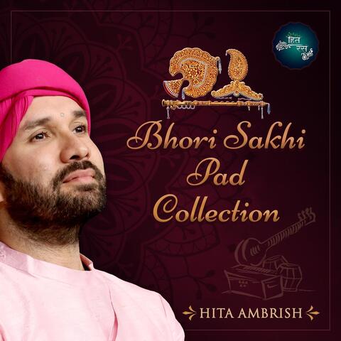 Bhori Sakhi Pad Collection