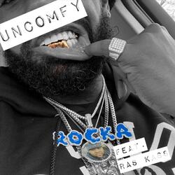 Uncomfy (feat. Ras Kass)