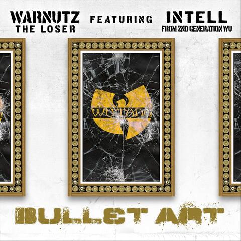 Bullet Art (feat. Intell)