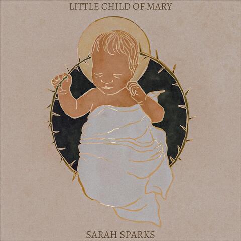 Little Child of Mary