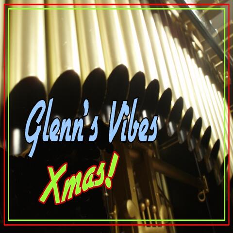Glenn's Vibes Xmas!