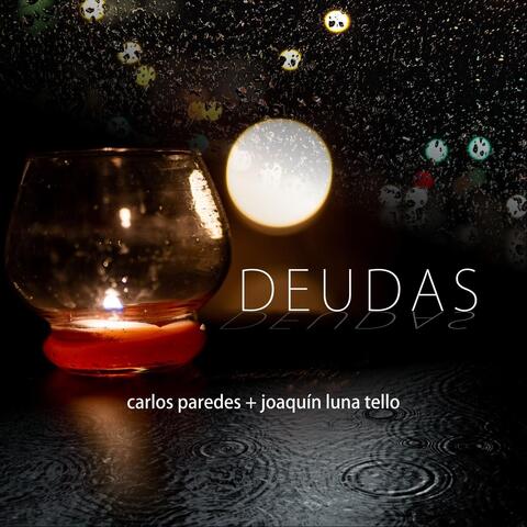 Deudas (feat. Joaquín Luna Tello)
