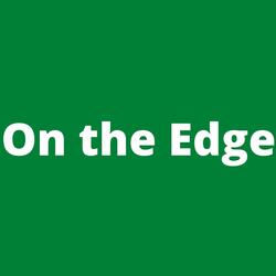 On the Edge