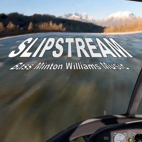 Slipstream