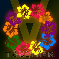 Bring Us Together