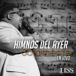 Himnos del Ayer Solamente (En Vivo)