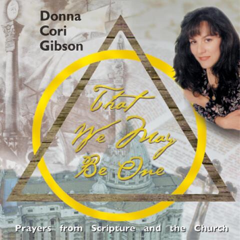 That We May Be One: Prayers from Scripture and the Church
