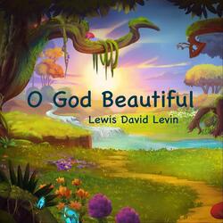 O God Beautiful