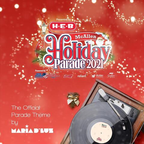 McAllen Holiday Parade 2021