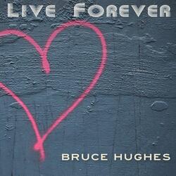 Live Forever