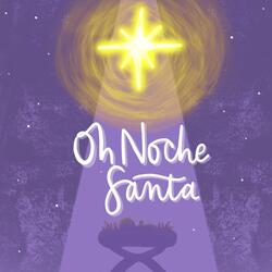 Oh Noche Santa