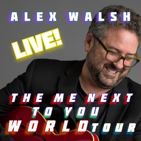 Live! The Me Next to You World Tour