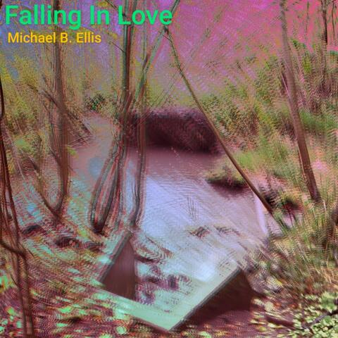 Falling in Love