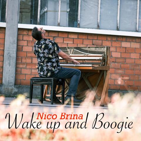 Wake up and Boogie