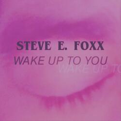 Wake up to You