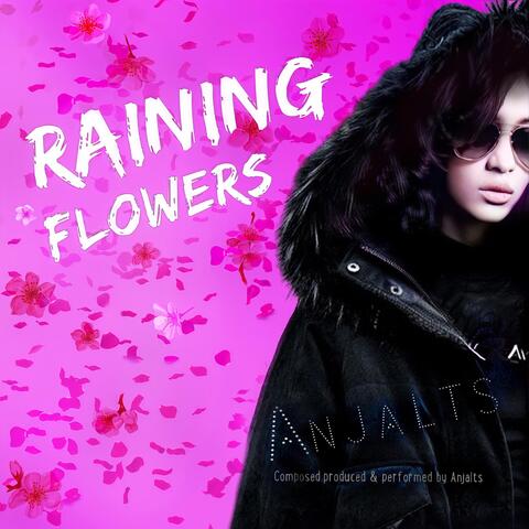 Raining Flowers