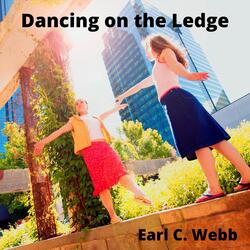 Dancing on the Ledge