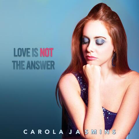 Love Is Not the Answer