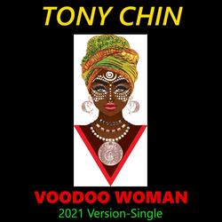 Voodoo Woman (2021 Version)