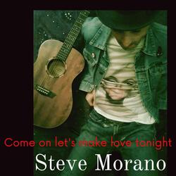 Come on Let's Make Love Tonight