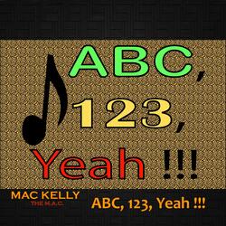 ABC, 123, Yeah!!!